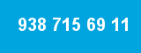 938 715 69 11